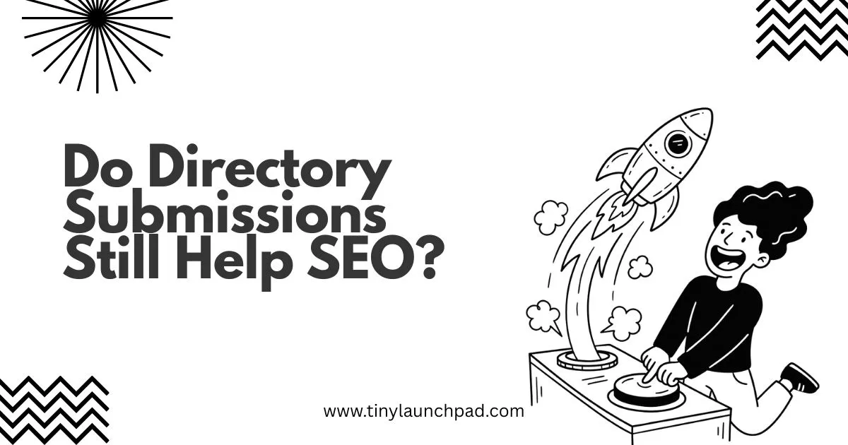 Do Directory Submissions Still Help SEO? A Case Study